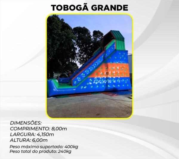 TOBOGÃ GRANDE