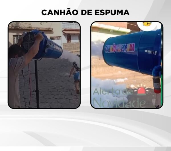 CANHÃO DE ESPUMA